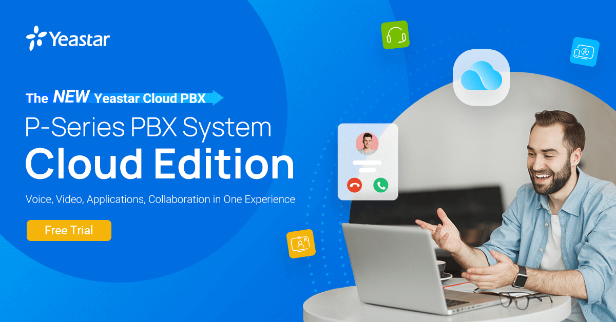 Yeastar Cloud PBX